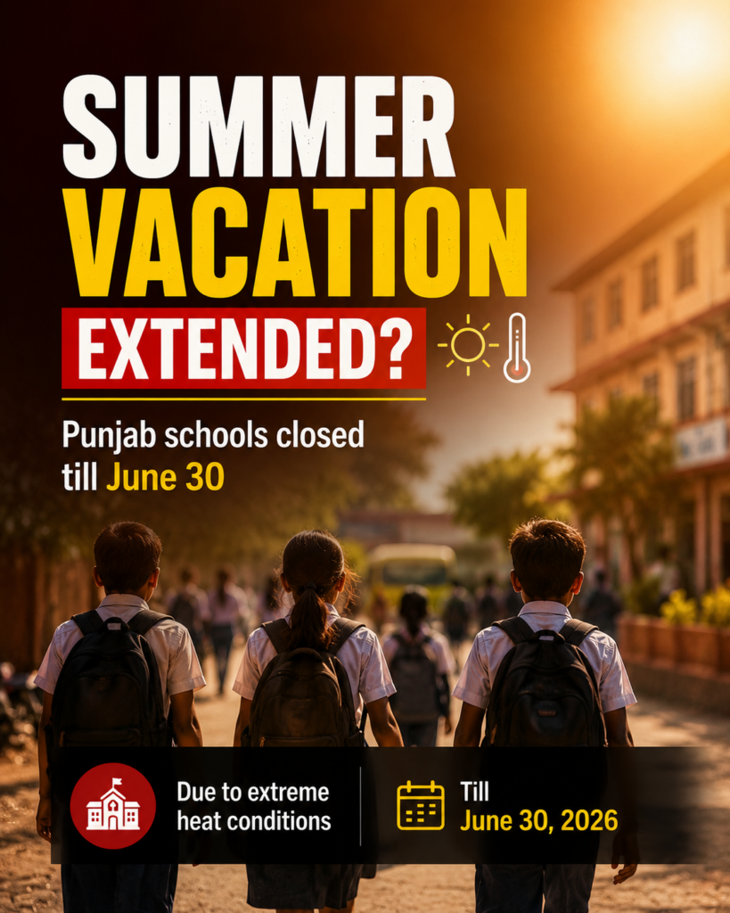 Punjab Extends Summer Vacation for Schools