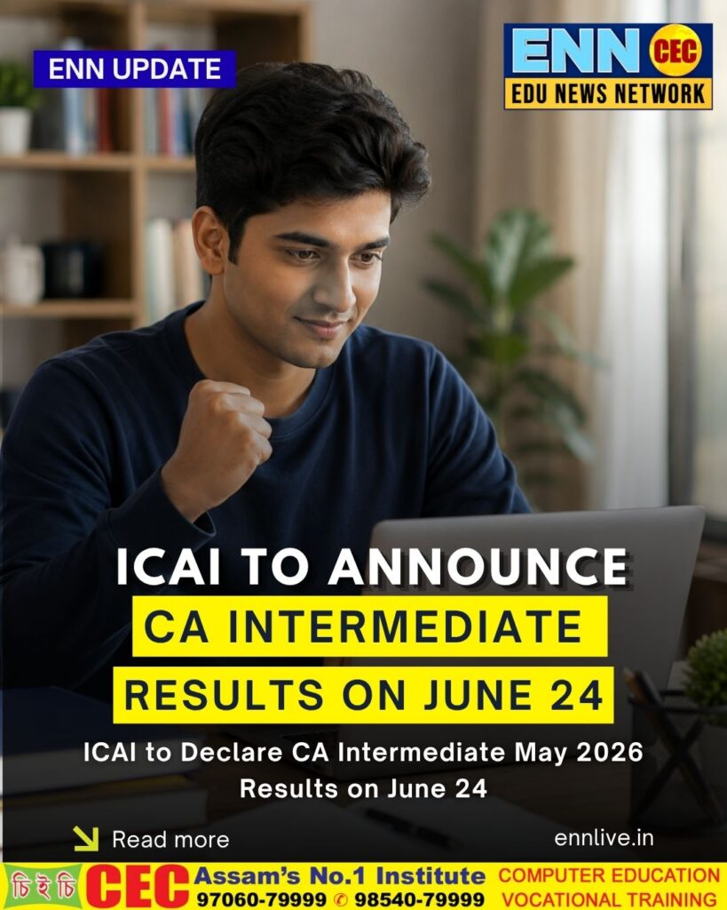 ICAI to Declare CA Intermediate May 2026 Results on June 24